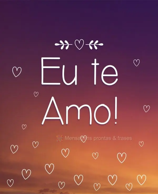 Eu te amo!