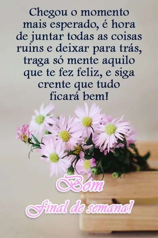 Chegou o momento mais esperado, é hora de juntar todas as coisas ruins e deixar para trás. Traga somente aquilo que te faz feliz, e siga crente que tud...