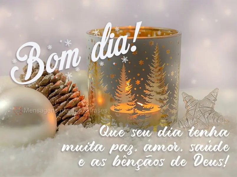 Que seu dia tenha muita paz, amor, saúde e as bênçãos de Deus!  Bom dia!