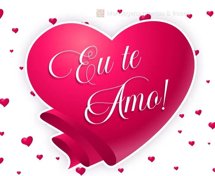 Eu te amo!