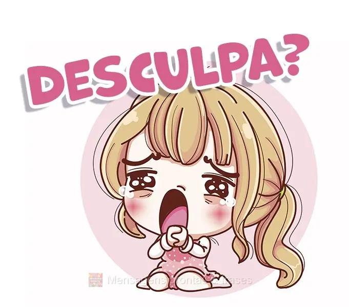 Desculpa?