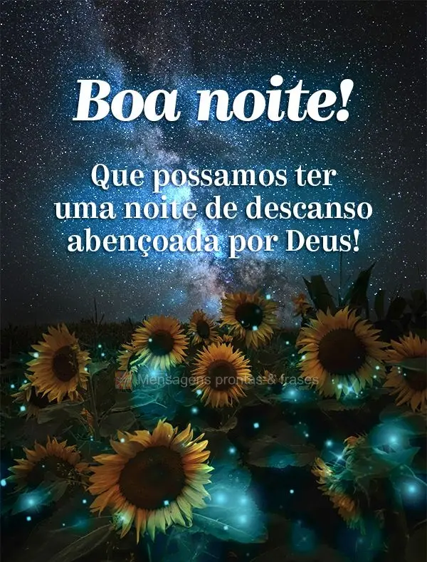 Que possamos ter uma noite de descanso abençoada por Deus! Boa noite!