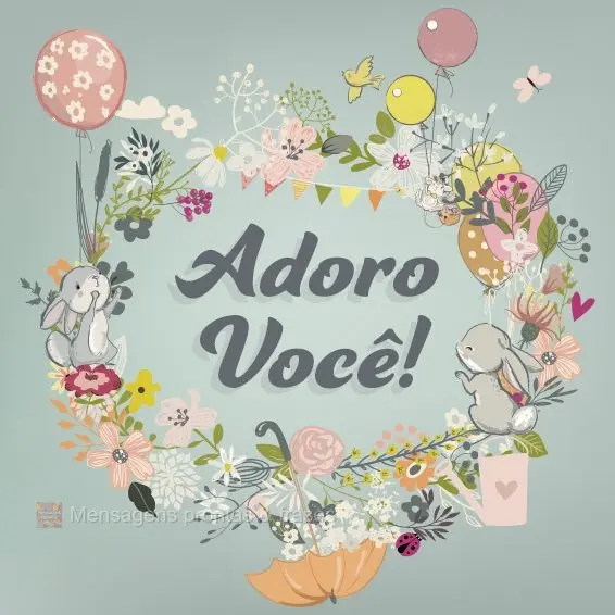 Adoro você!