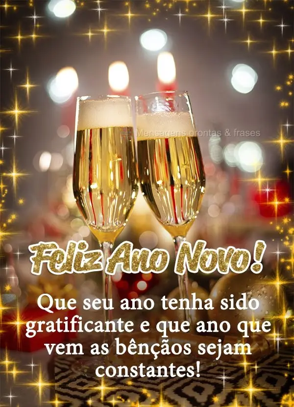 Que seu ano tenha sido gratificante e que ano que vem as bênçãos sejam constantes! Feliz Ano Novo!