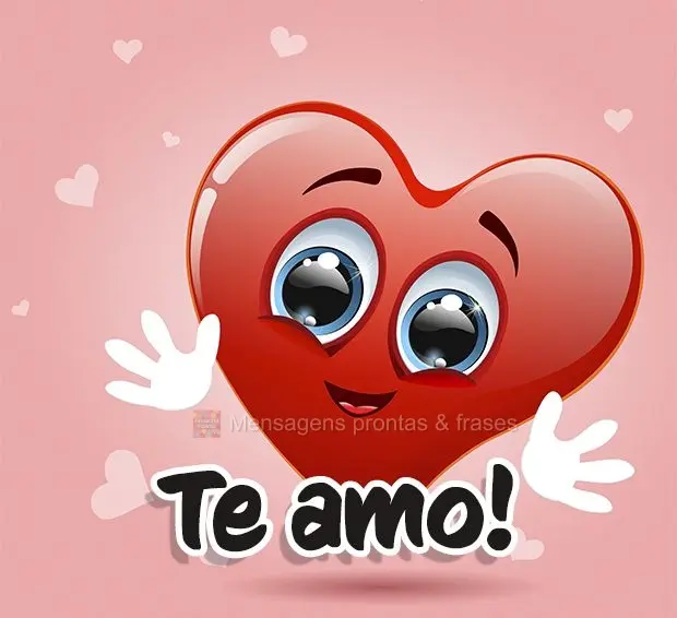 Te amo!