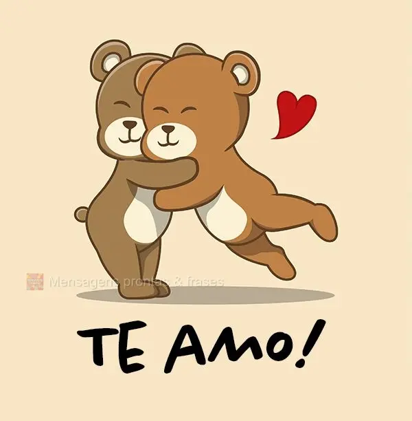 Te amo!