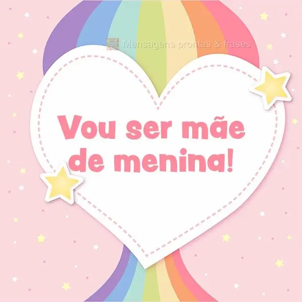 Vou ser mãe de menina!