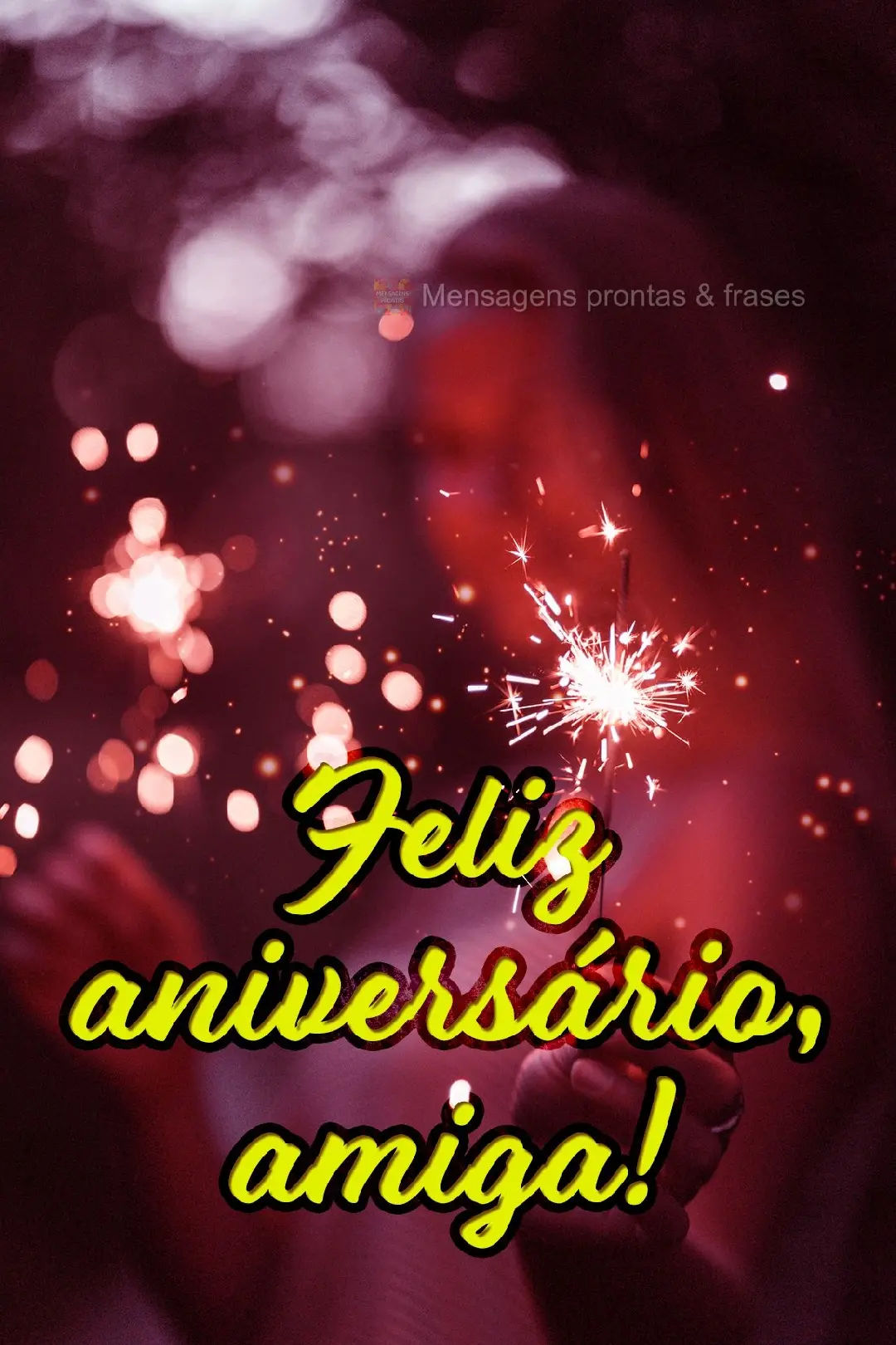 Feliz aniversário, amiga!