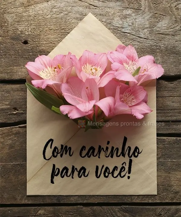 Com carinho para você!