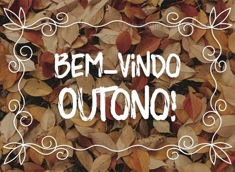 Bem-vindo Outono!