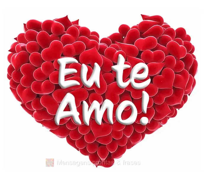 Eu te amo!