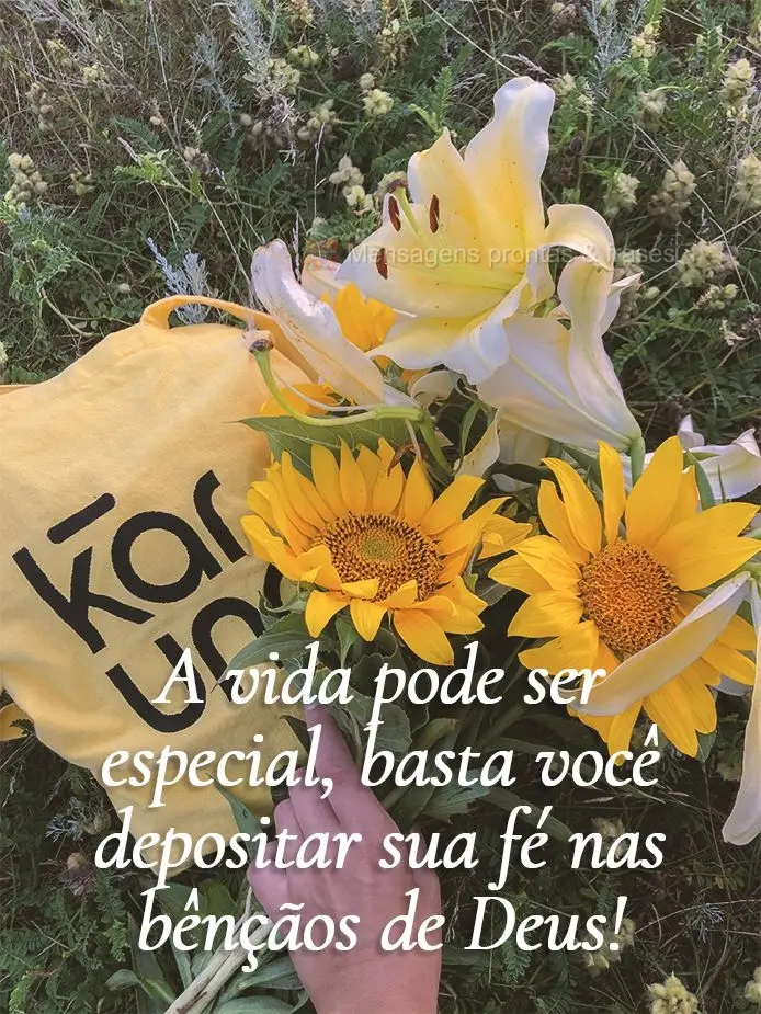 A vida pode ser especial, basta você depositar sua fé nas bênçãos de Deus!