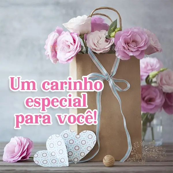 Um carinho especial para você!