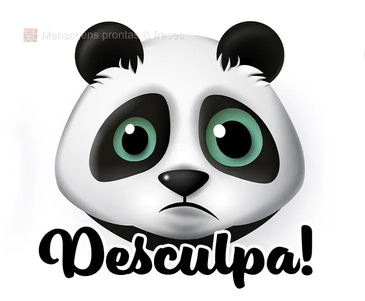 Desculpa!