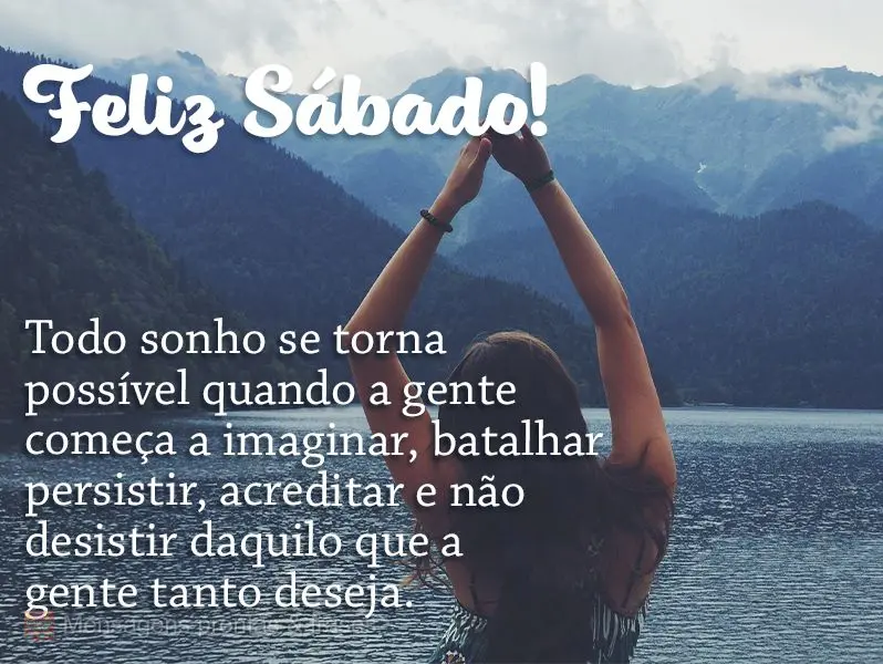 Todo sonho se torna possível quando a gente começa a imaginar, batalhar, persistir, acreditar e não desistir daquilo que a gente tanto deseja. Feliz S...