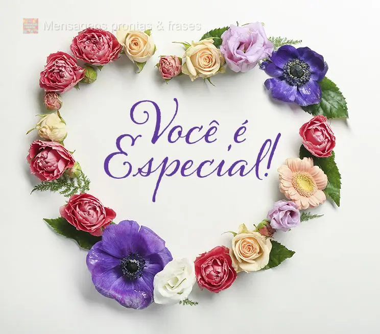 Você é especial!