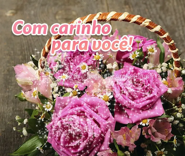 Com carinho para você!