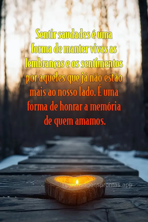 Sentir saudades é uma forma de manter vivas as lembranças e os sentimentos por aqueles que já não estão mais ao nosso lado. É uma forma de honrar a...