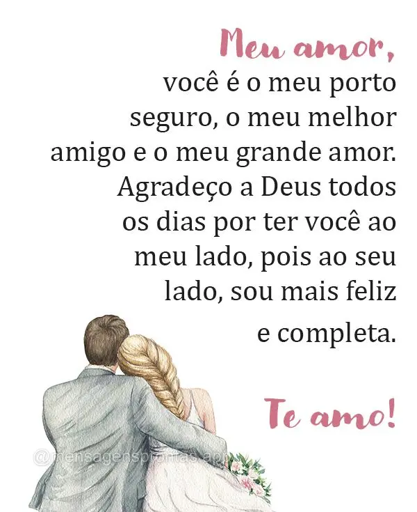 Meu marido, você é o meu porto seguro, o meu melhor amigo e o meu grande amor. Agradeço a Deus todos os dias por ter você ao meu lado, pois ao seu la...