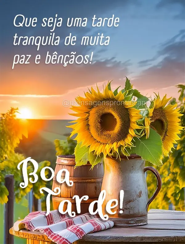 Que seja uma tarde tranquila de muita paz e bênçãos! Boa tarde!