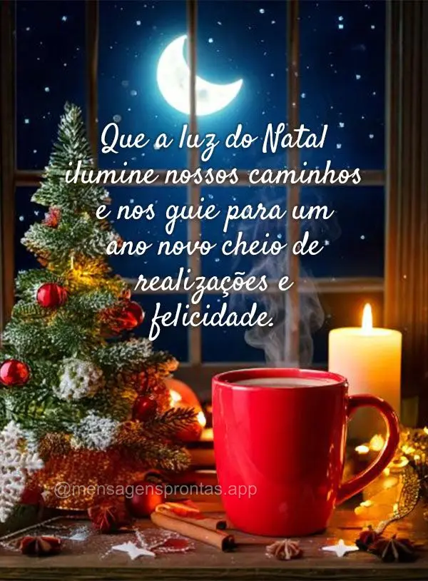 Que a luz do Natal ilumine nossos caminhos e nos guie para um ano novo cheio de realizações e felicidade. Feliz Natal!