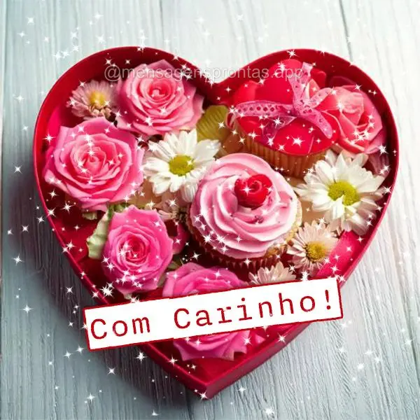 Com carinho!